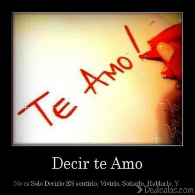 Decir Te Amo, No Es Solo Decirlo