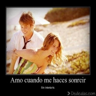 amo cuando me haces sonreir sin intentarlo