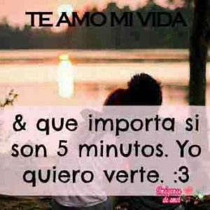 5 minutos te amo
