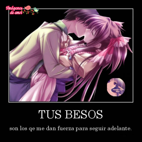 tus besos mi fuerza