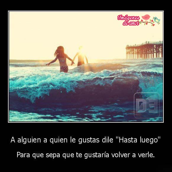 desmotivaciones hasta luego