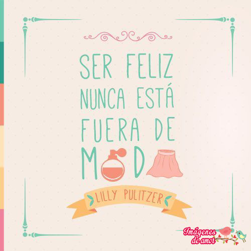 felicidad y moda