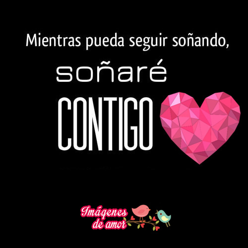imagenes de amor seguire soñando