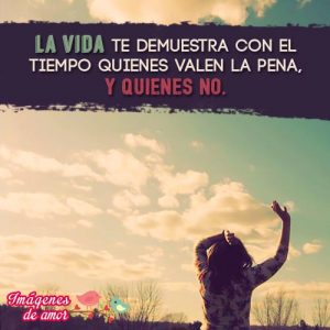 la vida te demuestra