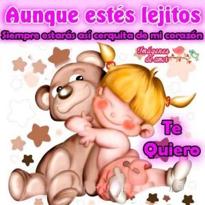 lejitos te quiero