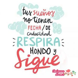los sueños no tienen fecha